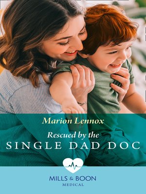 cover image of Rescued by the Single Dad Doc